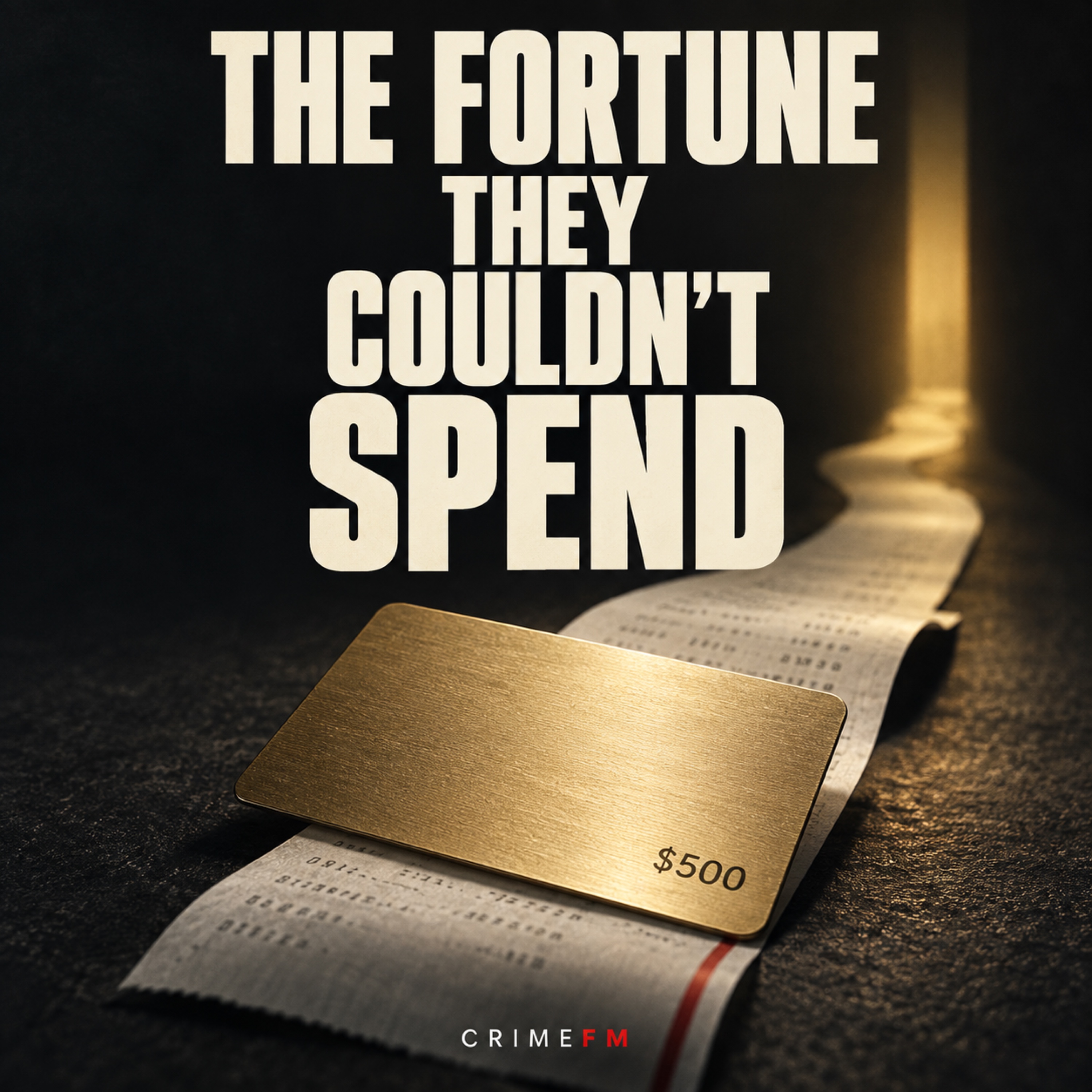 The Fortune They Couldn't Spend cover
